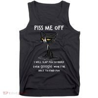 Piss Me Off I Will Slap You So Hard Black Cat Tank Top thumb 0