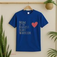 Proud Mom Of Bravest Heart Warrior Chd Awareness Congenital Gift T-Shirt thumb 2