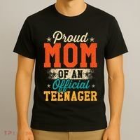 Proud Mom Of Teenager 13th Birthday Gift T-Shirt thumb 3