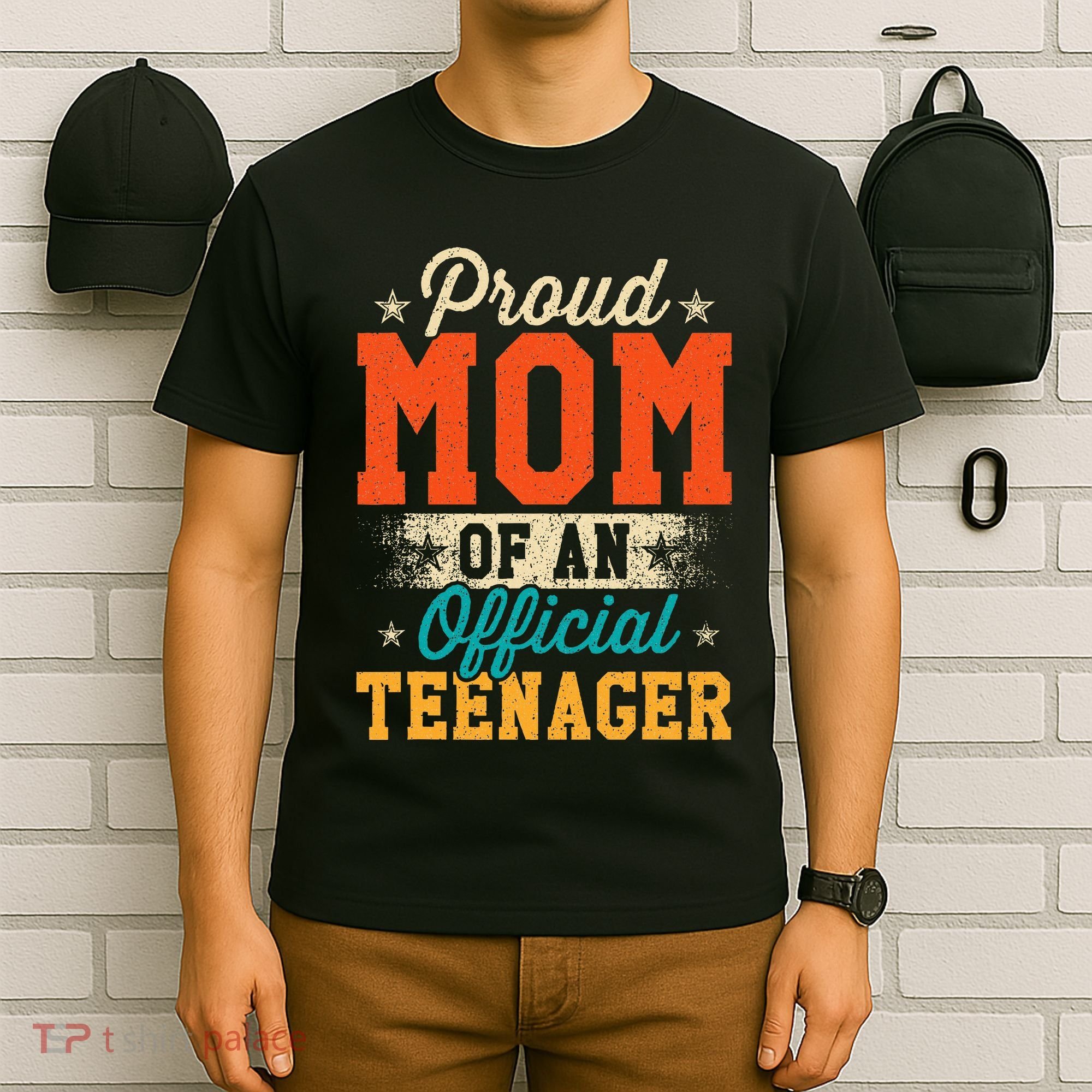 Proud Mom Of Teenager 13th Birthday Gift T-Shirt