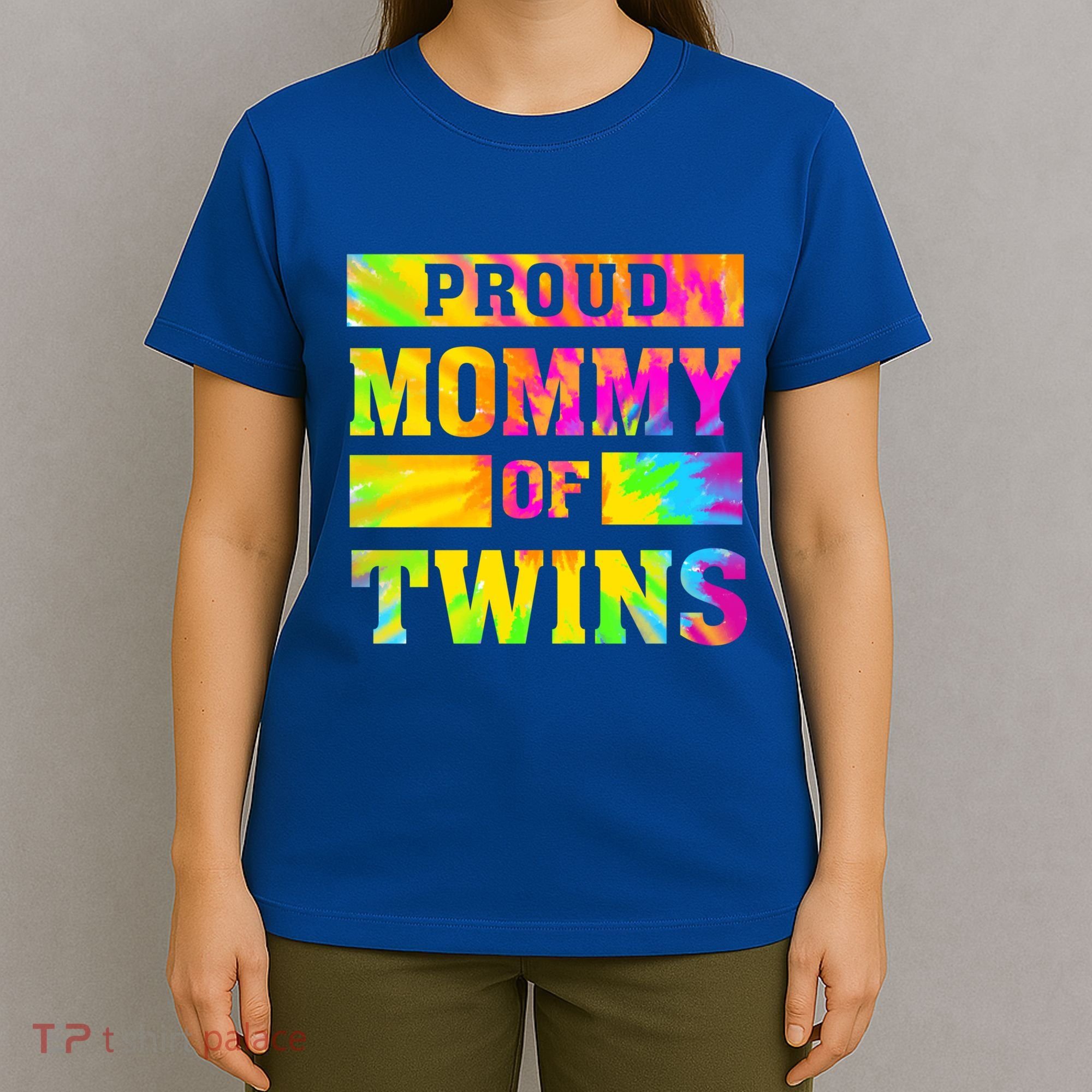 Proud Mommy Of Twins Gift Mother Twin Mom Cute Gift T-Shirt