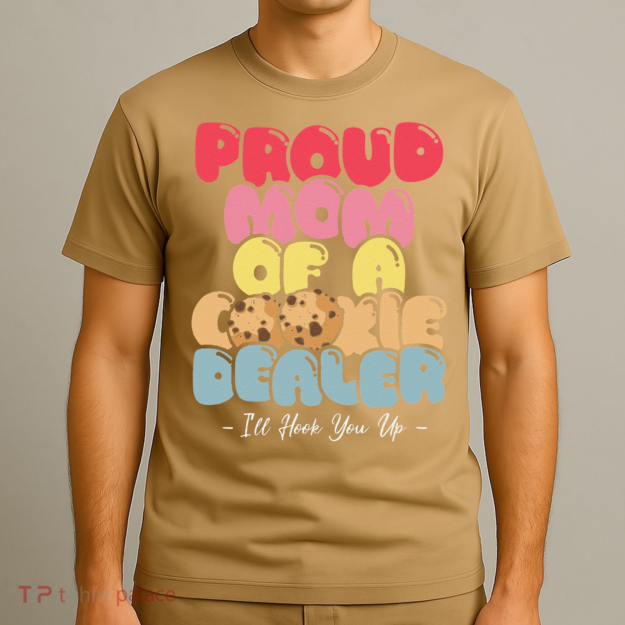 Proud Mom of a Cookie Dealer Funny Scout Troop Leader T-Shirt