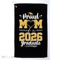 Proud Mom Of A 2026 Graduate Senior Grad Golf Towel thumb 0