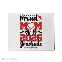 Proud Mom Of A 2026 Graduate Senior Class Graduation Mousepad thumb 0
