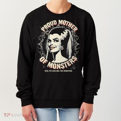 Proud Mother Of Monsters Women's Sweatshirt