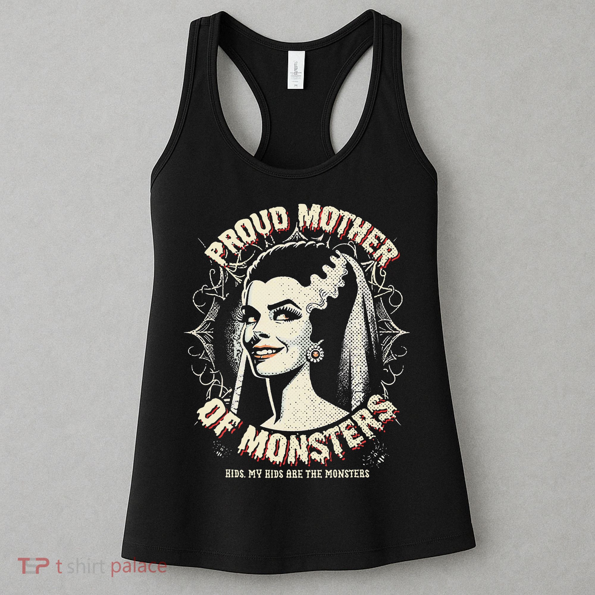 Proud Mother Of Monsters Women's Tank Top