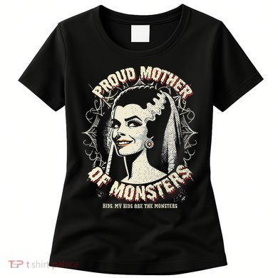 Proud Mother Of Monsters Women's T-Shirt