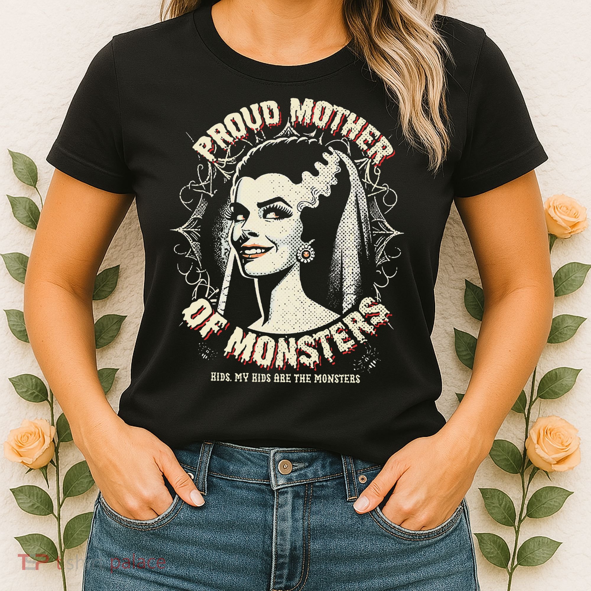 Proud Mother Of Monsters Women's T-Shirt