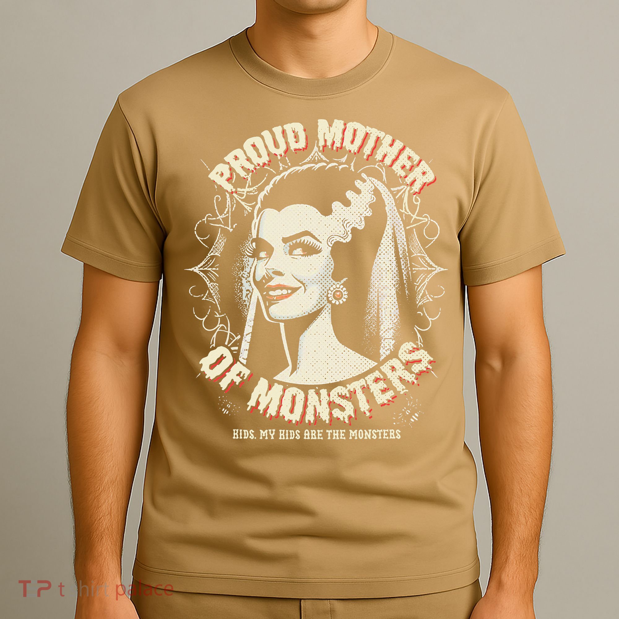 Proud Mother Of Monsters T-Shirt