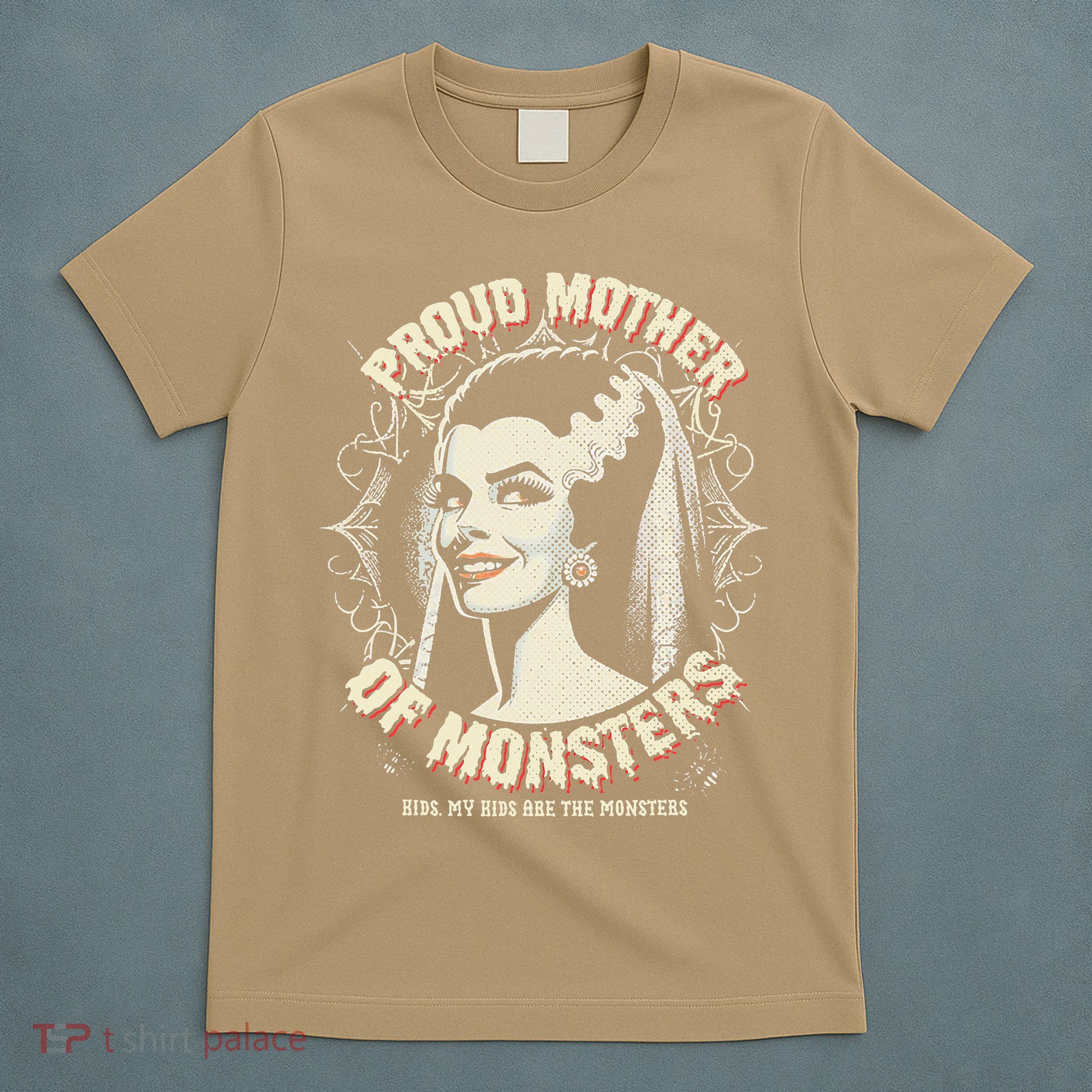 Proud Mother Of Monsters T-Shirt