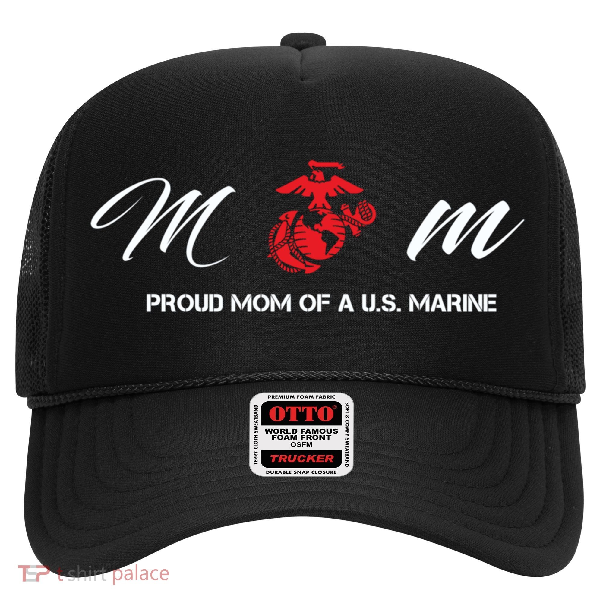 Proud Mom Of A U S Marine Gift Hat