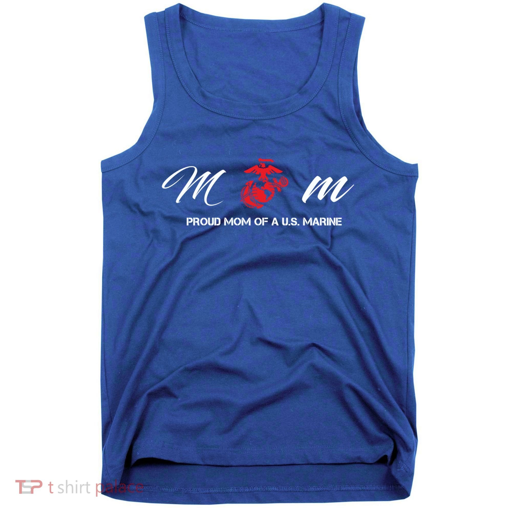 Proud Mom Of A U S Marine Gift Tank Top