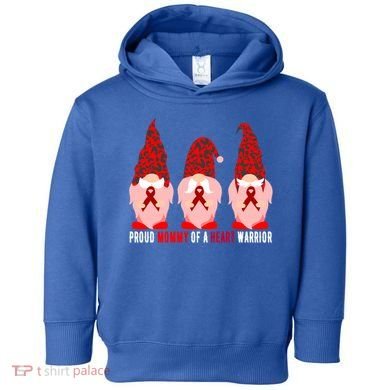 Proud Mommy Of A Heart Warrior Chd Awareness Gift Toddler Hoodie