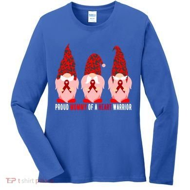 Proud Mommy Of A Heart Warrior Chd Awareness Gift Women's Long Sleeve Shirt