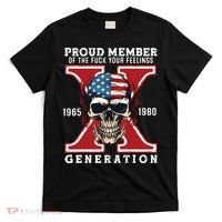 Proud Member Of The Fuck Your Feelings Gen X Horror Skull T-Shirt thumb 0