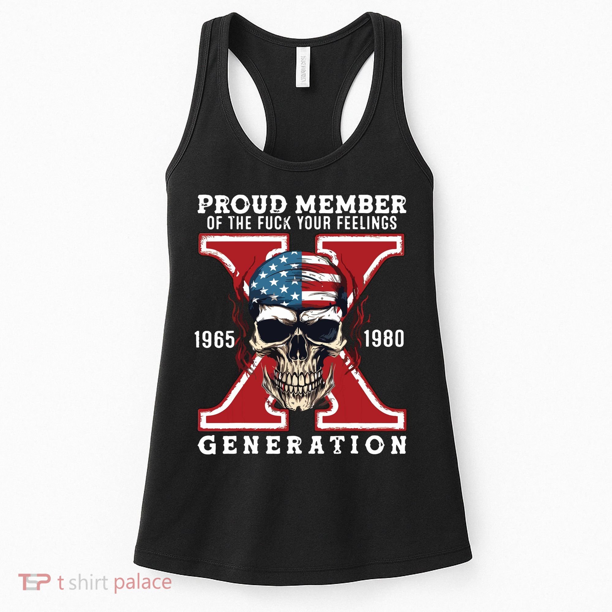 Proud Member Of The Fuck Your Feelings Gen X Horror Skull Women's Tank Top