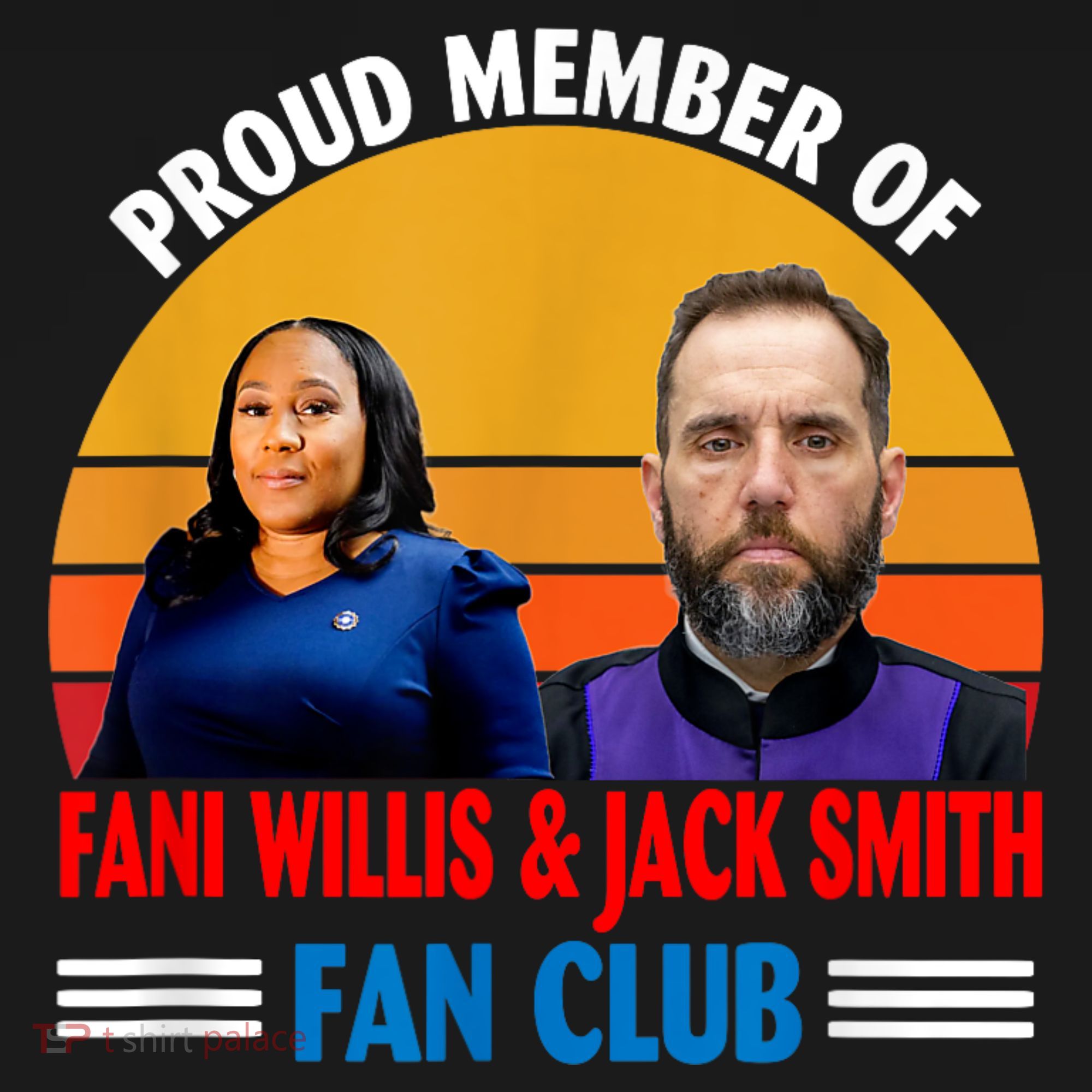 Proud Member Of Fani Willis And Jack Smith Fan Club Women's Hoodie