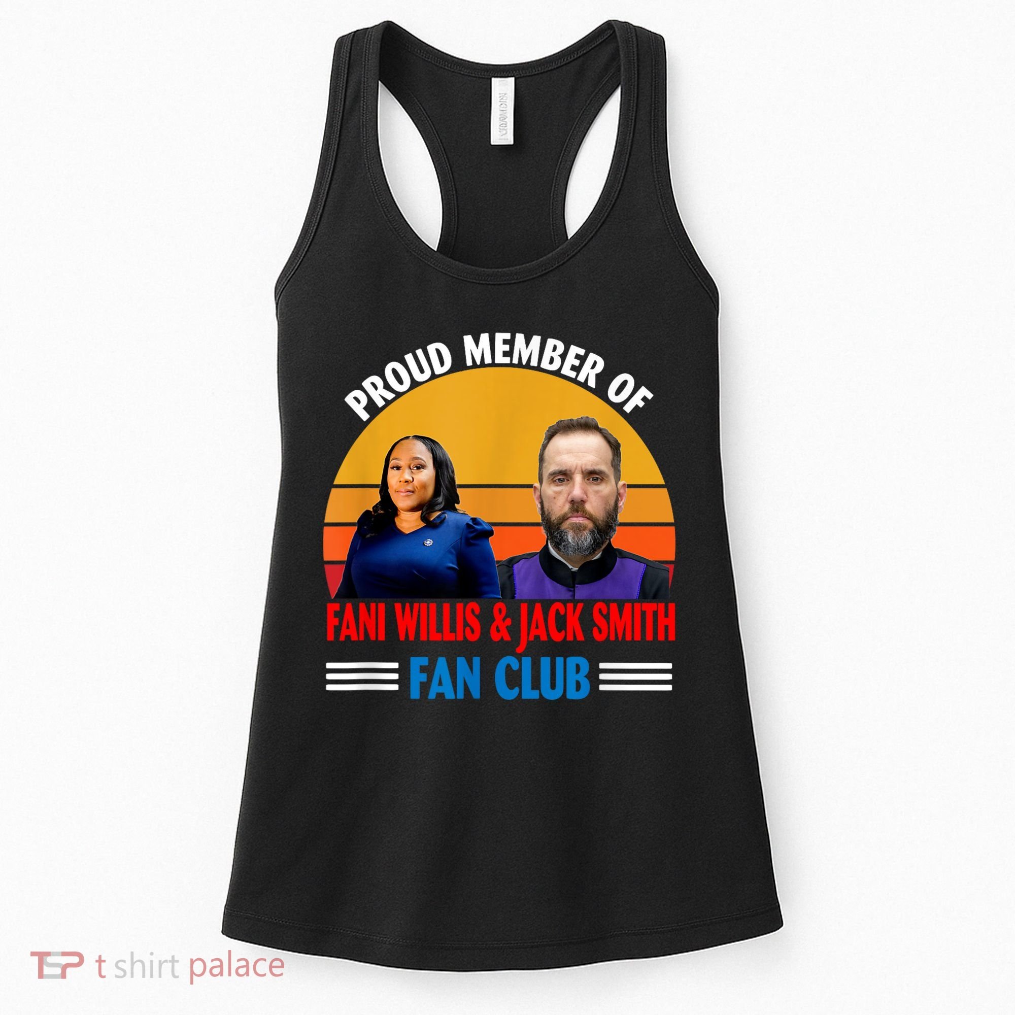 Proud Member Of Fani Willis And Jack Smith Fan Club Women's Tank Top