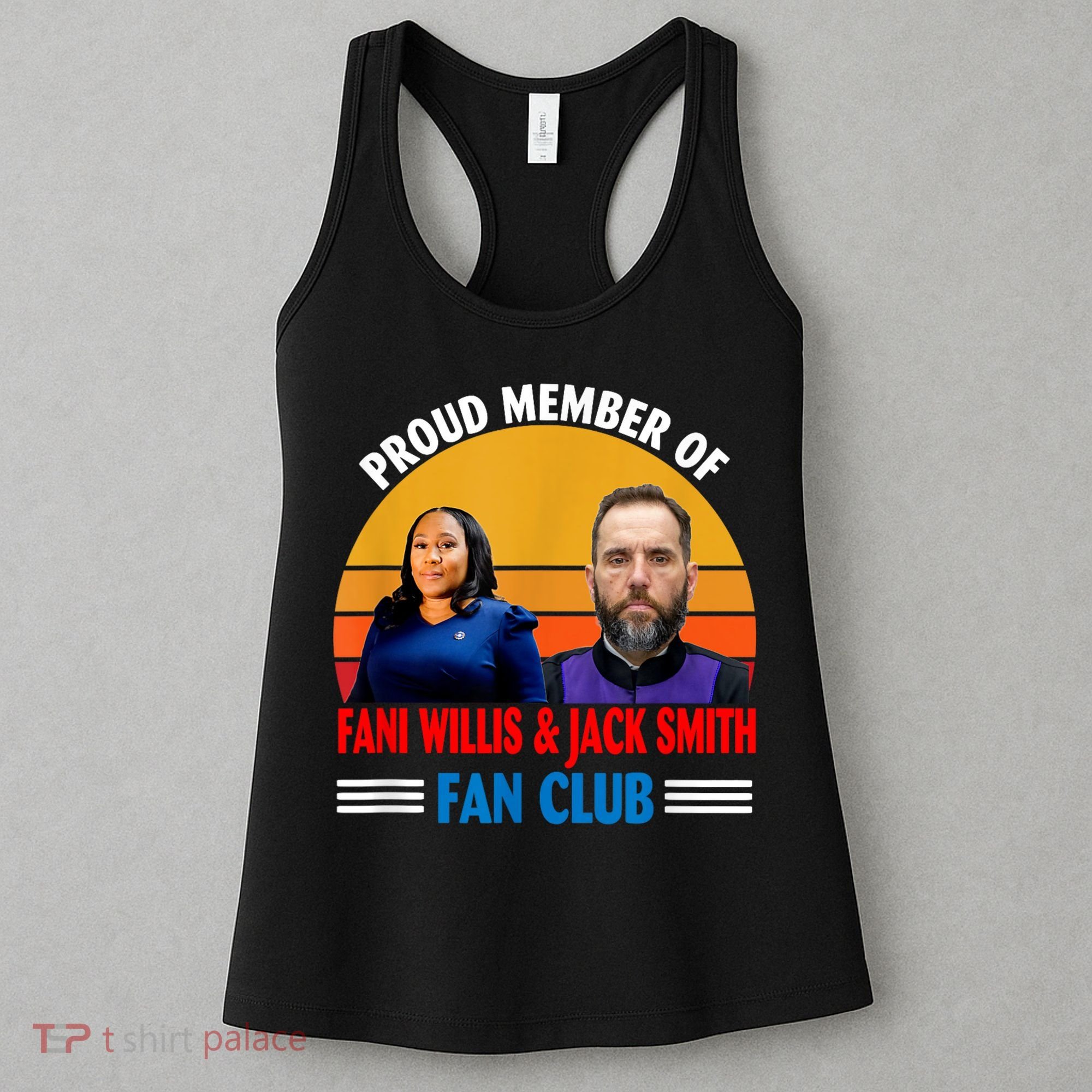 Proud Member Of Fani Willis And Jack Smith Fan Club Women's Tank Top