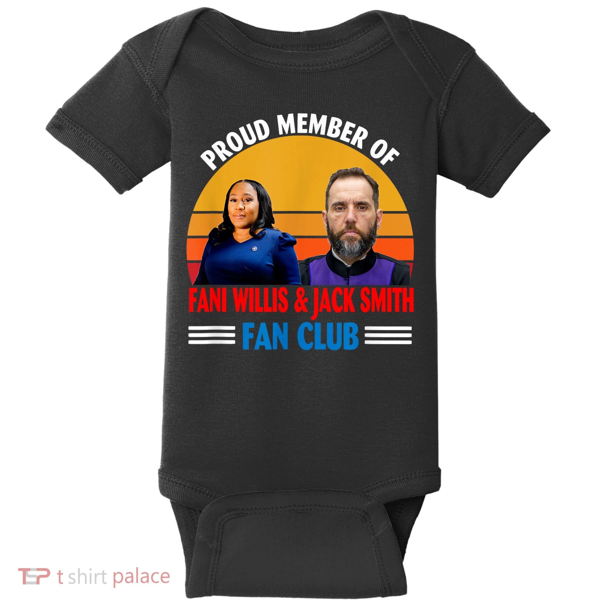 Proud Member Of Fani Willis And Jack Smith Fan Club Baby Bodysuit