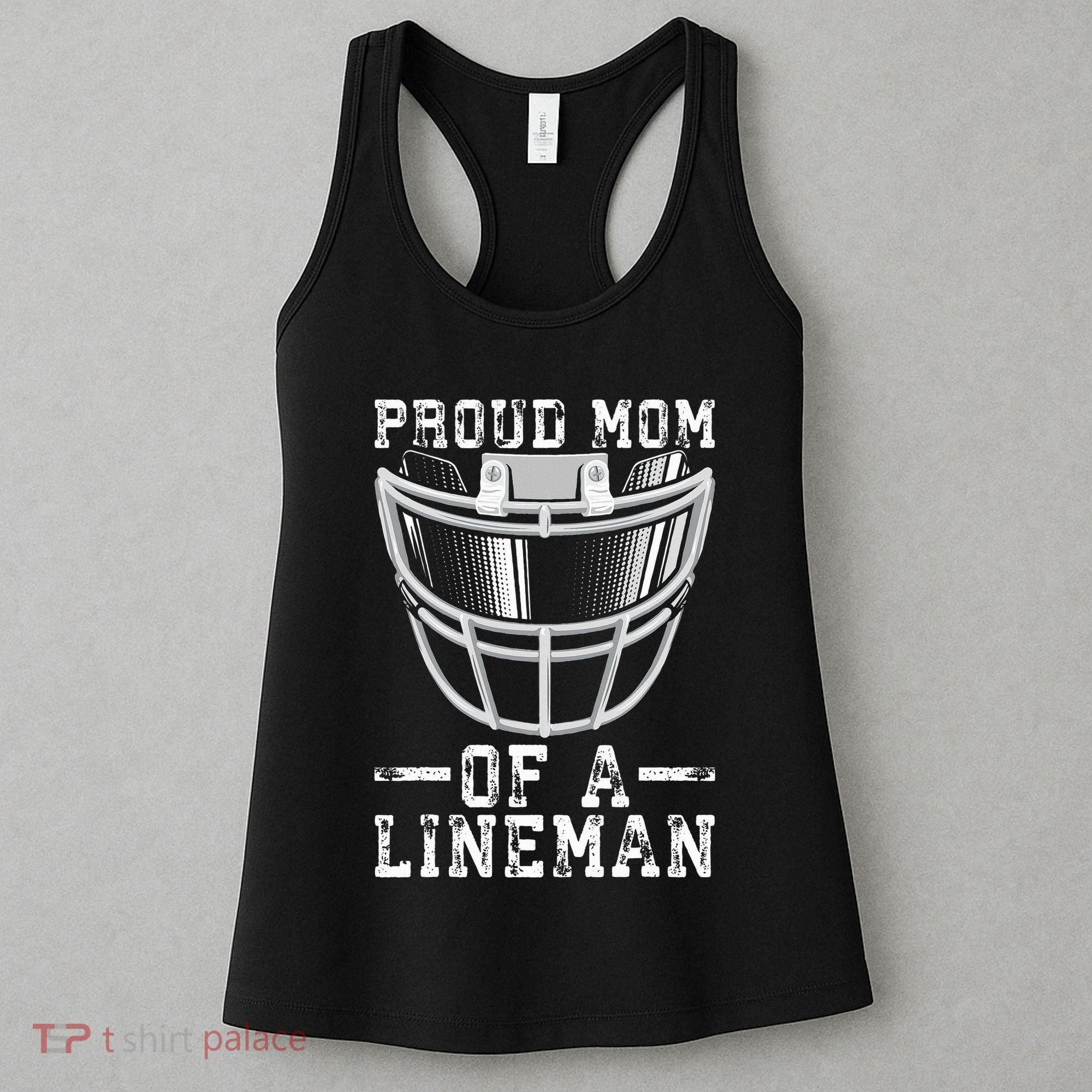 Proud Mom Of A Lineman Football Women's Tank Top