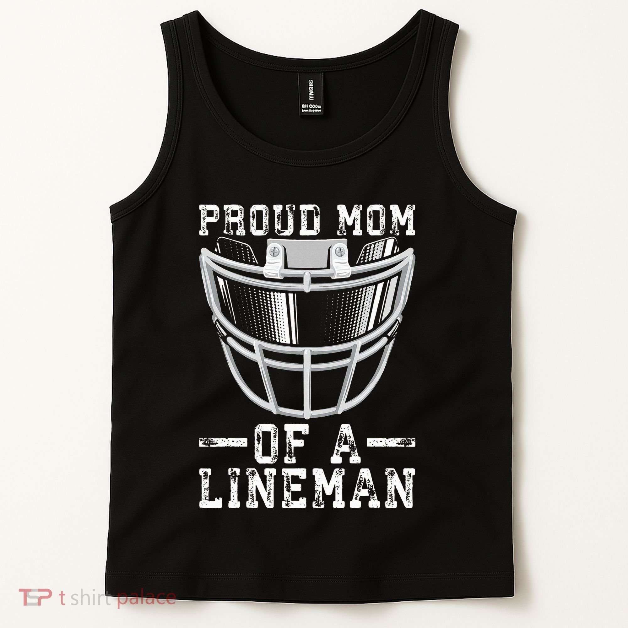 Proud Mom Of A Lineman Football Tank Top