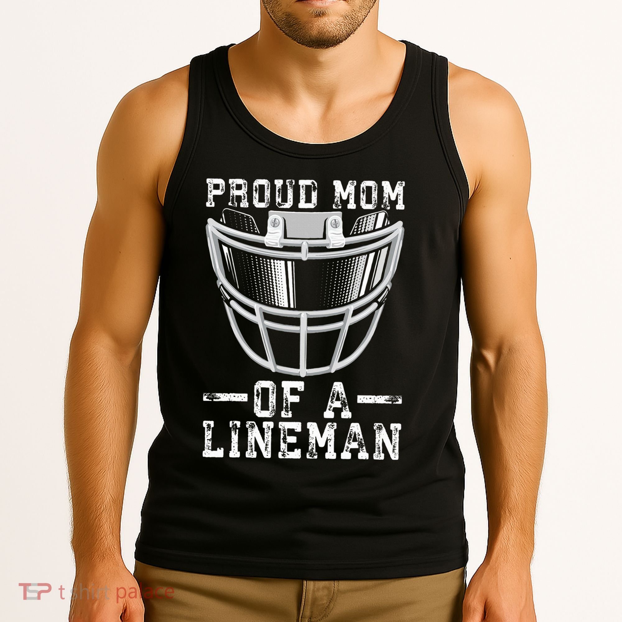 Proud Mom Of A Lineman Football Tank Top