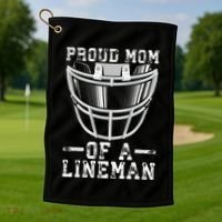 Proud Mom Of A Lineman Football Golf Towel thumb 1
