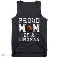 Proud Mom Of A Lineman Football Tank Top thumb 0