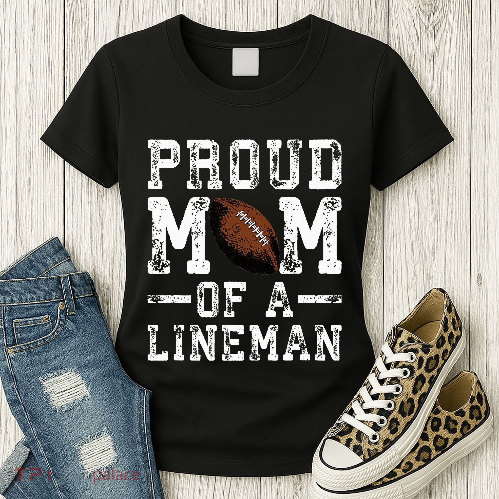 Proud Mom Of A Lineman Football Women's T-Shirt