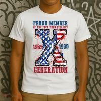 Proud Member Of The Fuck Your Feelings Generation X T-Shirt thumb 3