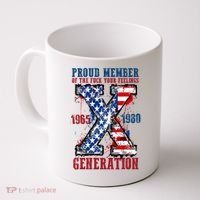 Proud Member Of The Fuck Your Feelings Generation X Coffee Mug thumb 0