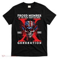 Proud Member Of Your Feelings Horror Skull X Generation T-Shirt thumb 0