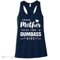 Proud Mother Of Two Dumbass Mom Mothers Day Gift Women's Tank Top thumb 0
