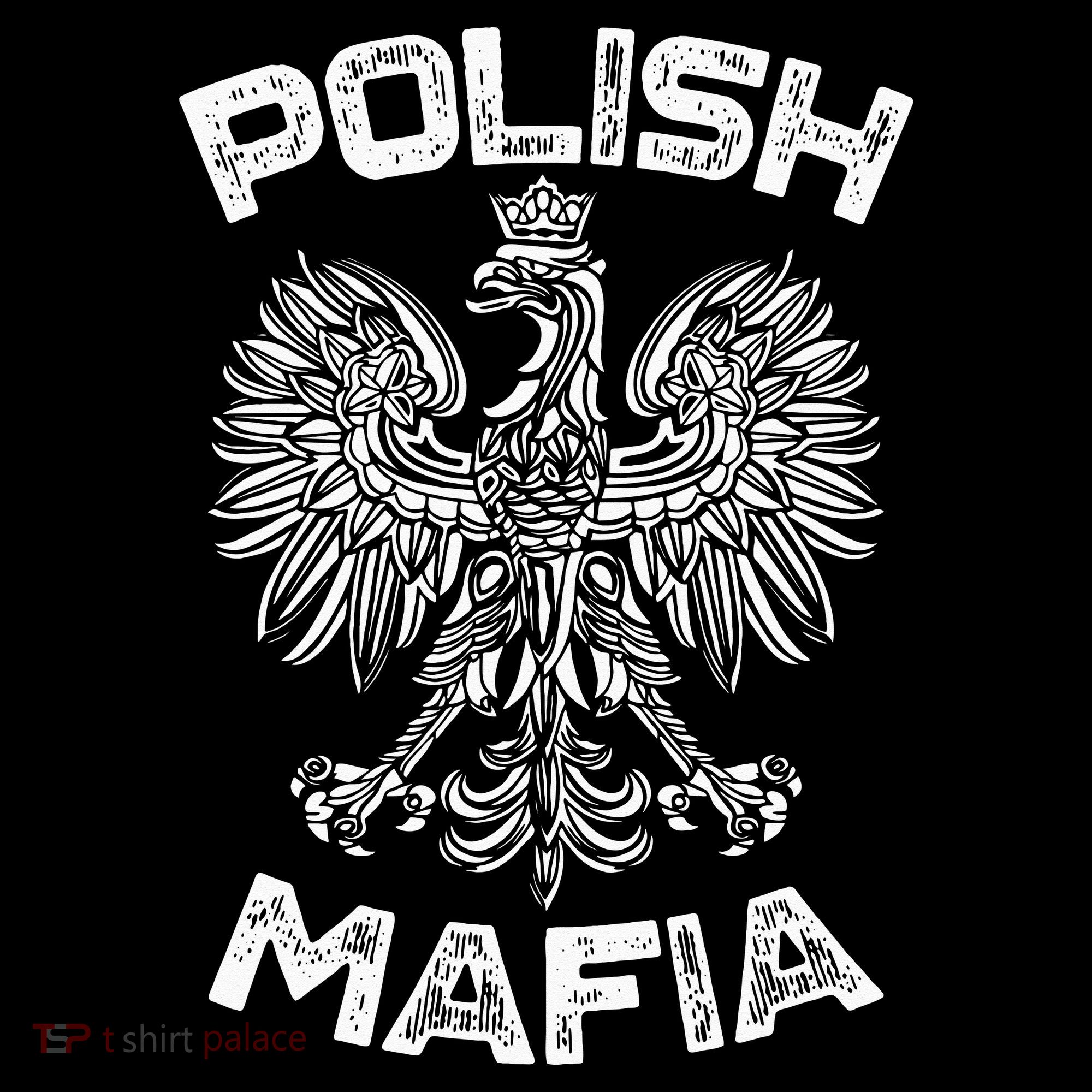 Polish Mafia Poland Polish Eagle Polska Dyngus Day Sweatshirt
