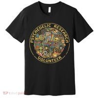 Psychedelic Mushroom Psychedelic Research Volunteer Premium T-Shirt thumb 0