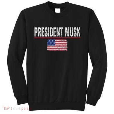 President Musk Sweatshirt