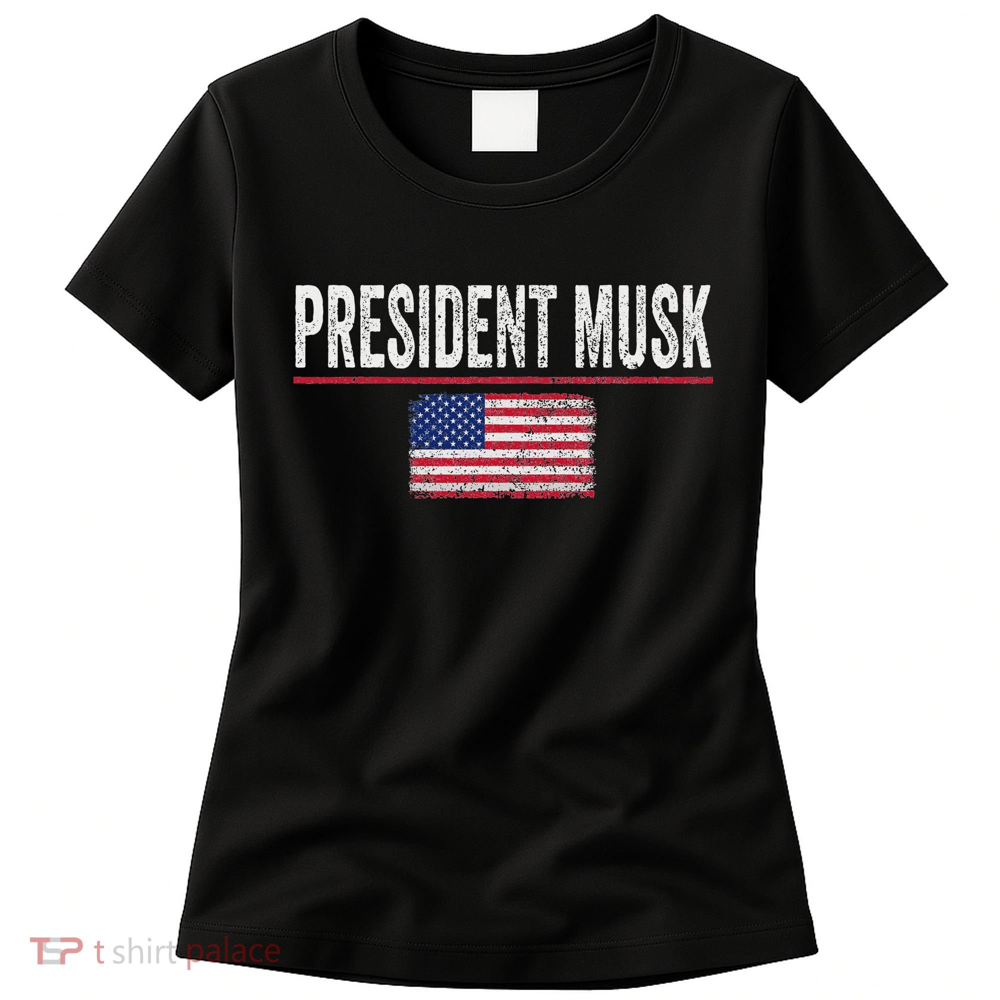 President Musk Women's T-Shirt