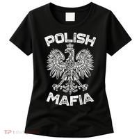 Polish Mafia Poland Polish Eagle Polska Dyngus Day Gift Women's T-Shirt thumb 0