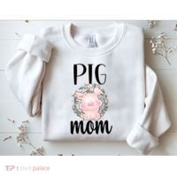 Pig Mom Proud Pig Farmer Pig Owner Pig Mother Gift Sweatshirt thumb 2