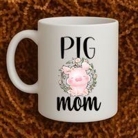 Pig Mom Proud Pig Farmer Pig Owner Pig Mother Gift Coffee Mug thumb 2