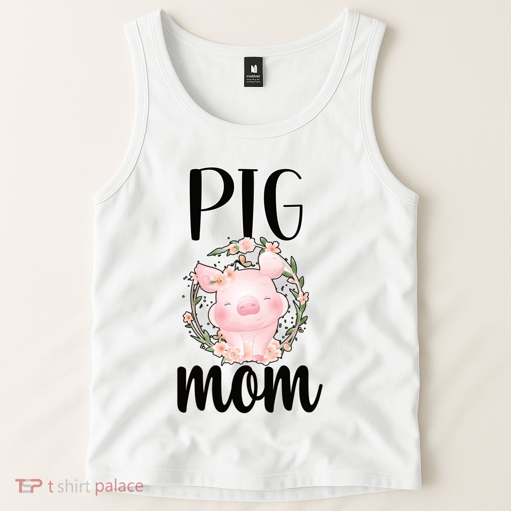 Pig Mom Proud Pig Farmer Pig Owner Pig Mother Gift Tank Top