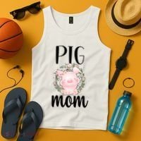 Pig Mom Proud Pig Farmer Pig Owner Pig Mother Gift Tank Top thumb 4