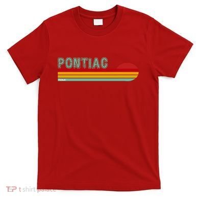 Pontiac Michigan T-Shirt
