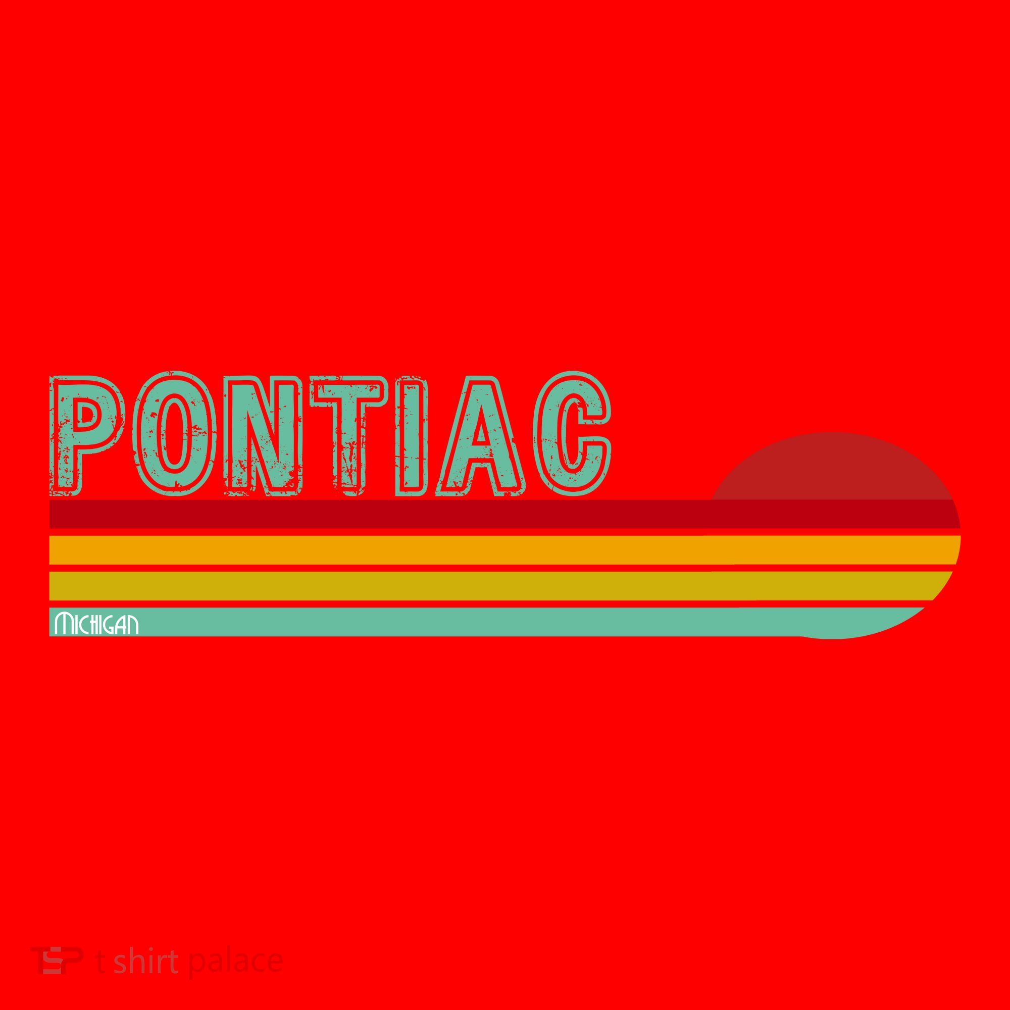 Pontiac Michigan T-Shirt