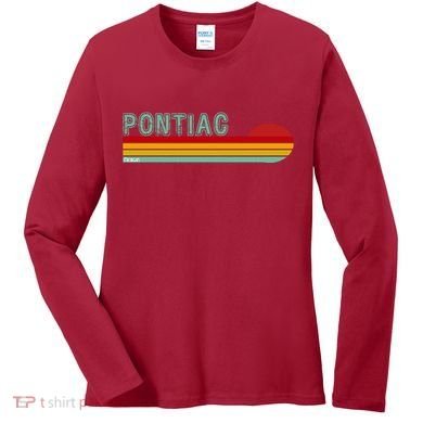 Pontiac Michigan Women's Long Sleeve Shirt