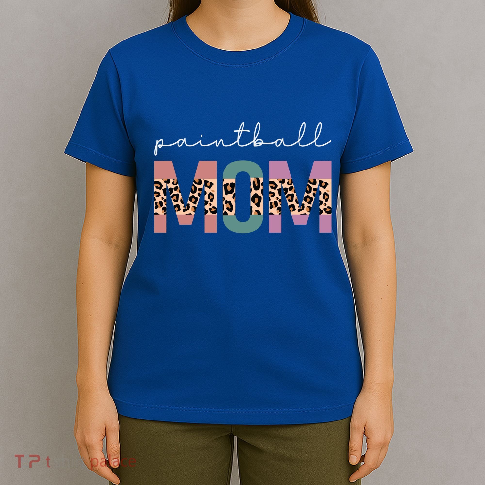 Paintball Mom Paintball Lovers Gift Funny Mom Leopard Cute Gift T-Shirt