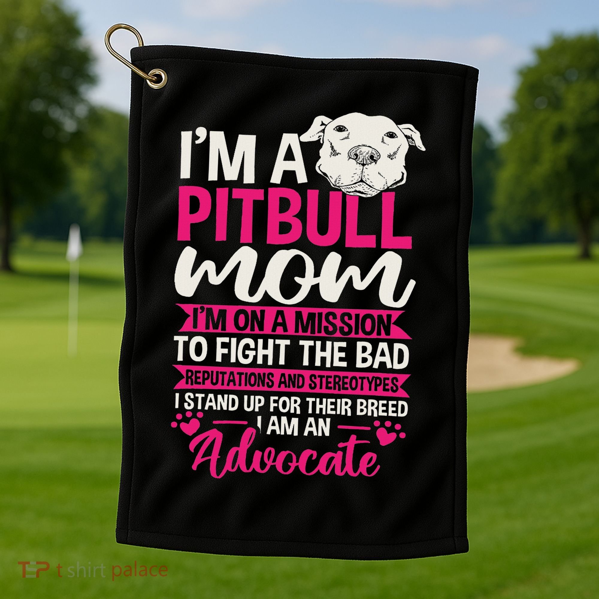 Pitbull Mom Pit Bull Terrier Mommy Pibble Mother's Day Golf Towel