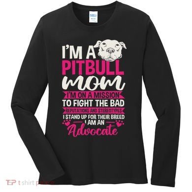 Pitbull Mom Pit Bull Terrier Mommy Pibble Mother's Day Women's Long Sleeve Shirt