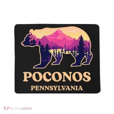Poconos Mountains Pennsylvania Pa Bear Hiking Souvenirs Mousepad